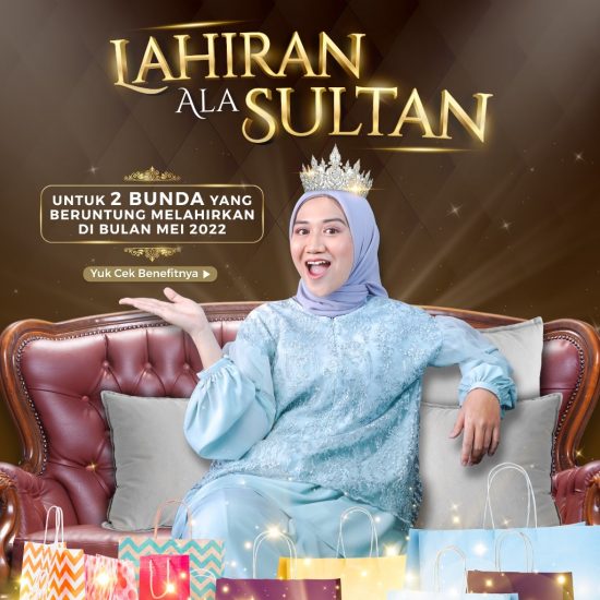 Lahiran Ala Sultan