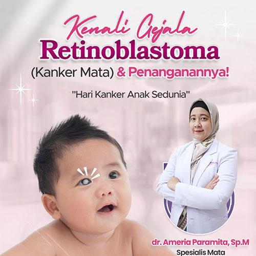 kenali gejala dan penanganan retinoblastoma