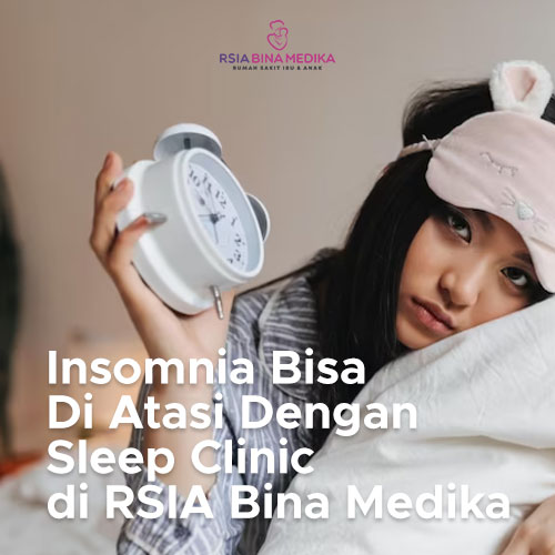 insomnia - RSIA Bina Medika